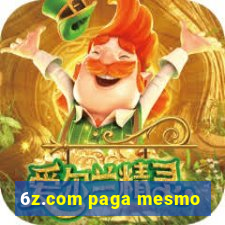 6z.com paga mesmo